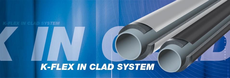 K-FLEX IN CLAD SYSTEM